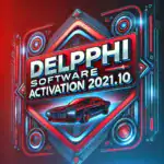 Update Soft CDP+ 2021.10 compatibil cu interfața  DS150e